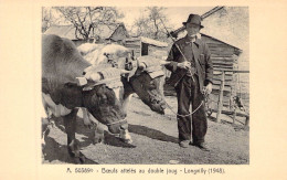 BELGIQUE - LONGVILLY - Boeufs Attelés Au Double Joug - 1948 - Carte Postale Ancienne - Autres & Non Classés