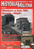 Revista Española De Historia Militar Numero 135 Desembarco En Anzio ** - Ohne Zuordnung