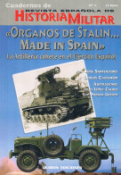 Cuadernos De Revista Española De Historia Militar Numero 2 Organos De Stalin Made In Spain ** - Ohne Zuordnung