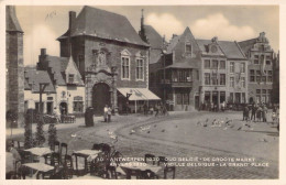 BELGIQUE - ANTWERPEN - ANVERS 1930 - Vieille Belgique - La Grand'place - Carte Postale Ancienne - Antwerpen