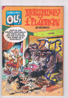 Mortadelo Y Filemon Soborno Coleccion Ole 1985 Bruguera Ibañez ** - Andere & Zonder Classificatie