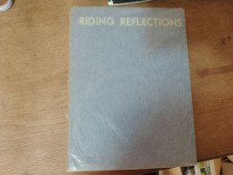 100 // RIDING REFLECTIONS - 1900-1949