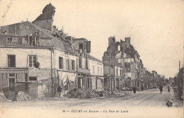 FRANCE - 51 - Reims En Ruines - La Rue De Laon - Carte Postale Ancienne - Reims