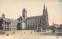 FRANCE - 76 - Rouen - La Place De L'Hôtel De Ville Et L'Eglise Saint-Ouen - Carte Postale Ancienne - Rouen