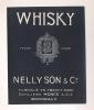 Etiquette De   Whisky   -  Nelly Son  -  Distillerie Monce Et Cie  à  Bordeaux  (33) - Whisky