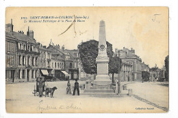 SAINT ROMAIN De COLBOSC  (CPA 76)  Le Monument Patriotique Et La Place Du Havre - Voiture à Chien  -  L 1 - Saint Romain De Colbosc