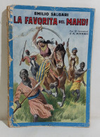 I113507 Emilio Salgari - La Favorita Del Mahdi - Sonzogno 1940 - Acción Y Aventura