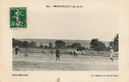 95 - MONTSOULT - S15008 - Villa Béthanie - Un Match Au Foot Ball - L1 - Montsoult