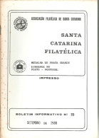 SANTA CATARINA FILATELICA - BRAZIL - MAGAZINE - 1988 -  N° 39 - Riviste & Giornali