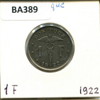 1 FRANC 1922 BELGIQUE BELGIUM Pièce FRENCH Text #BA389.F - 1 Franc