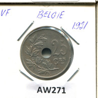 25 CENTIMES 1921 DUTCH Text BELGIEN BELGIUM Münze #AW271.D - 25 Cents