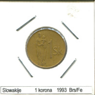 1 KORUN 1993 ESLOVAQUIA SLOVAKIA Moneda #AS566.E - Slovaquie