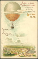 BALLON-FAHRTEN 1897-1916 3.9.1897, Sächsich-Thüringische Industrie-Gewerbe-Ausstellung, Bild Fesselballon Von Godard & S - Airplanes