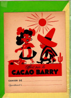 PROTEGE CAHIER : CACAO BARRY Pepito Au Dos L'Amerique  Particularité Cheval Avec Queue - Protège-cahiers