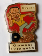 YY125 Pin's Bowling Gramont Perpignan Achat Immédiat - Bowling