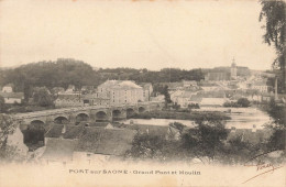 Port Sur Saône * Vue Sur Le Grand Pont Et Le Moulin - Port-sur-Saône