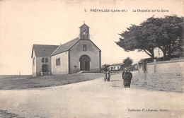 PREFAILLES     CHAPELLE SUR LA DUNE - Préfailles