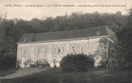 Cuire * Quais De Saône * Le Vernay Ombrosa , Internat De Jeunes Filles De La Ville De Lyon * école - Caluire Et Cuire