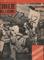 RIVISTA - CRONACHE DELLA GUERRA - MEDITERRANEO COMBATTUTO  1941 - 5. Guerras Mundiales