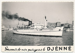 CPM - Souvenir De Mon Passage Sur Le DJENNÉ (en Rade De Marseille) - Compagnie Paquet - Steamers