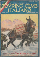 RIVISTA - TOURIG CLUB ITALIANO - In Copertina Pubblicita' CIOCCOLATO TALOMONE (ill. Dudovich) - 1915 - Guerre 1914-18