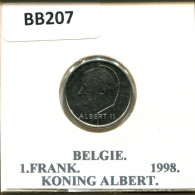 1 FRANC 1998 DUTCH Text BÉLGICA BELGIUM Moneda #BB207.E - 1 Frank