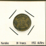 10 FRANCS 1953 MOROCCO Coin #AS085.U - Morocco