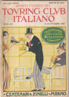RIVISTA - TOURIG CLUB ITALIANO - In Copertina Pubblicita CENTENARI & ZINELLI CALZATURE1914 - Oorlog 1914-18