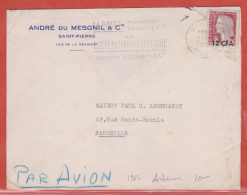REUNION LETTRE DE 1962 DE SAINT PIERRE POUR MARSEILLE FRANCE (DECHIRURE) - Cartas & Documentos