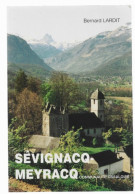 D64. SEVIGNACQ-MEYRACQ COMMUNAUTE OSSALOISE. BERNARD LARCIT. 1994. - Midi-Pyrénées