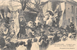 CPA 34 MONTPELLIER CARNAVAL 1914 ARRIVEE DE LA REINE COMEDIA - Montpellier