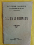 LIVRET 16 PAGES 1938 STATUTS ET REGLEMENTS BOULANGERIE COOPERATIVE DE CHASSIGNELLE ( YONNE ) - Bourgogne