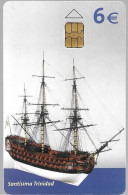 CARTE-PUCE-ESPAGNE-6€-06/04-ESPANA MUSEA NAVAL-La FLORA SANTISIMA TRINIDAD-Caravelle-TBE - Herdenkingsreclame