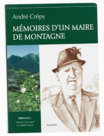 MEMOIRES D'UN MAIRE DE MONTAGNE. LES GETS, MORZINE. - Alpes - Pays-de-Savoie