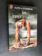 J’AI LU S.F. N° 967  Les Innommables  KLOTZ Et GOURMELIN  Tbe+ Collection - J'ai Lu