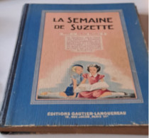 RECUEIL SEMAINE DE SUZETTE RELIE DU N°35 à 51 ALBUM N°3 De 1953  COMPLET  MIRABELLE - La Semaine De Suzette