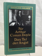 Sherlock Holmes; Romane. Das Tal Der Angst. - Gedichten En Essays