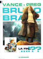 Bruno Brazil La Fin ? - Bruno Brazil