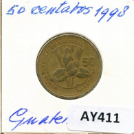 50 CENTAVOS 1998 GUATEMALA Pièce #AY411.F - Guatemala