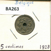 5 CENTIMES 1928 FRENCH Text BÉLGICA BELGIUM Moneda #BA263.E - 5 Cents