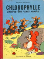 Chlorophylle Et Les Rats Noirs EO - Chlorophylle