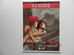 SAMBRE TOME 1 PAR YSLAIRE EN EDITION 1998 GLENAT GRAND FORMAT - Sambre