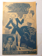 PARTITIONS 1938 - CHARLES TRENET - LA POLKA DU ROI - EDITIONS VIANELLY RAOUL BRETON PARIS - PAROLES ET MUSIQUE - Spartiti