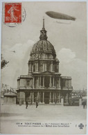 LE " CLÉMENT BAYARD " ÉVOLUANT AU-DESSUS DE L'HOTEL DES INVALIDES - Dirigeables