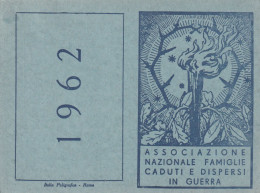 TESSERA - ASS. NAZIONALE FAMIGLIE CADUTI E DISPERSI IN GUERRA - PALERMO  1962 - Membership Cards