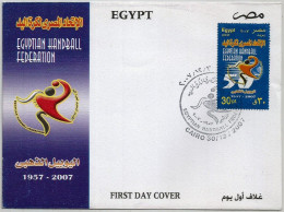 Egypt - 2007 The 50th Anniversary Of Egyptian Handball Federation - Sports - Complete Issue - FDC - Lettres & Documents