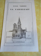 Cathédrale Saint Pierre De LISIEUX/ Petit Fascicule" Pour Visiter  La Cathédrale"/Magne /  Vers 1945     VPN385 - Religiöse Kunst