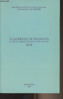 Cuadernos De Filosofia, Excerpta E Dissertationibus In Philosophia - XVII - 2007 - Collectif - 2007 - Culture