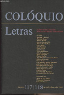 Coloquio/Letras N°117-118 Setembro-dezembro 1990 - Homenagem A Mario De Sa-Carneiro - Suicidaria Modernidade - O Sr. Rol - Cultural