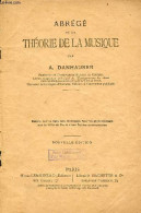 Abrégé De La Théorie De La Musique - Nouvelle édition (45e). - A.Danhauser - 1926 - Música